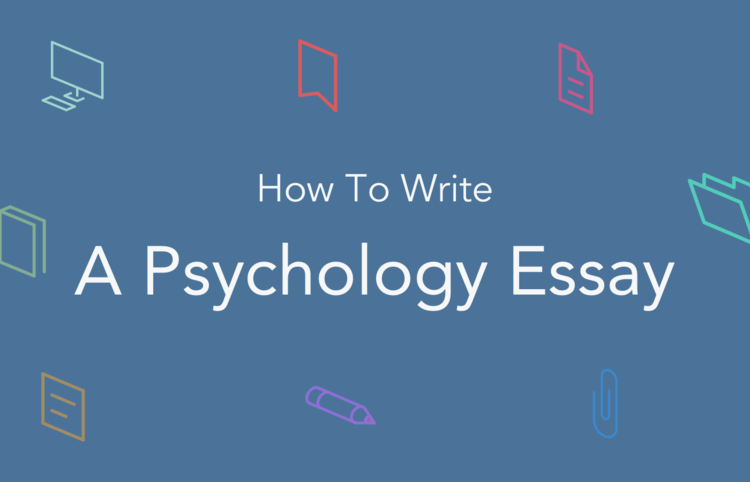 how to write a Psychology Essay 